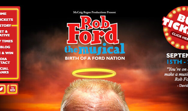 ‘Rob Ford: The Musical’, the show will go on