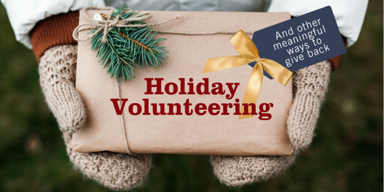 An image of a person holding a package, and "Holiday Volunteering" is written on it.