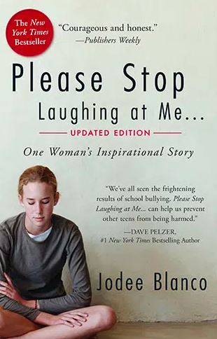 The book cover of "Please Stop Laughing at Me" by Jodee Blanco.